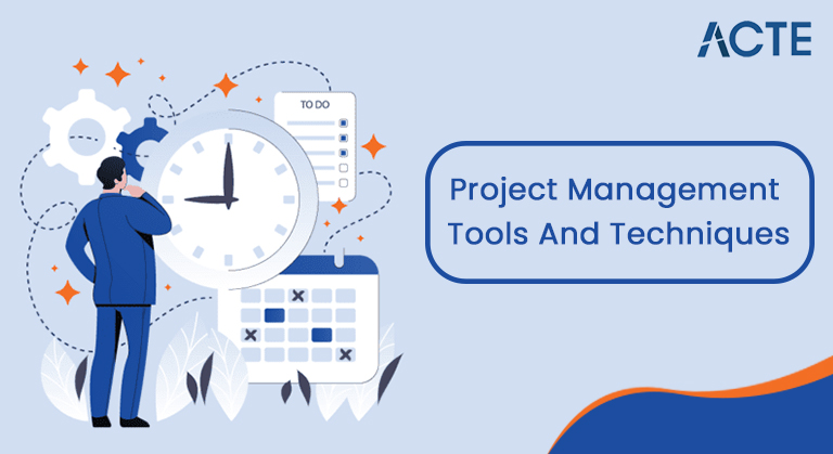 Tools　Know　Everything　Need　What　Techniques　You　Project　are　Its　Management　to
